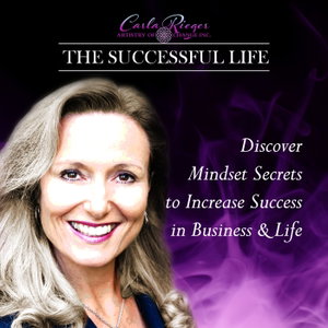 The Successful Life | Discover the Mindset Secrets of Top Performers to Increase Your Success in Business and Life