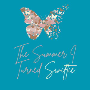The Summer I Turned Swiftie