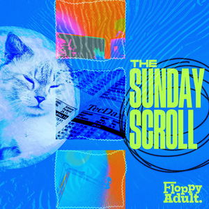 The Sunday Scroll
