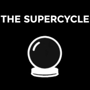 The Supercycle