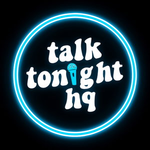 The Talk Tonight Podcast