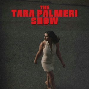 The Tara Palmeri Show