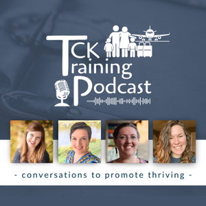 The TCK Training Podcast