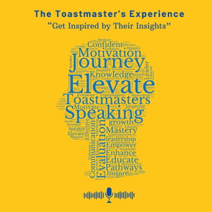The Toastmaster's Experience