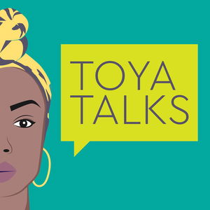 The Toya Talks Podcast