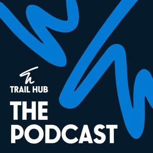 The Trail Hub Podcast