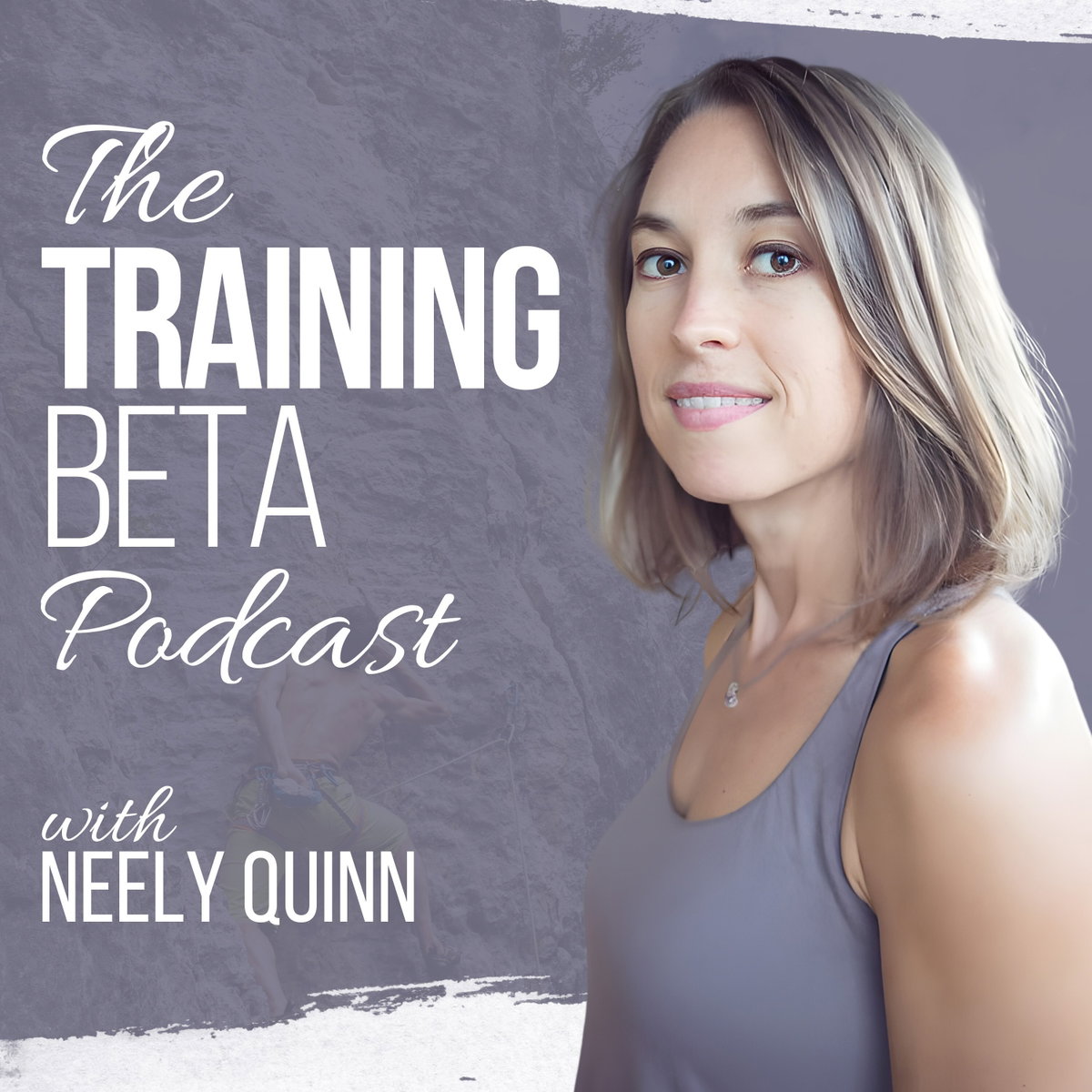 TBP 305: What Alex Wishes She'd Known As A Beginner Climber - The ...