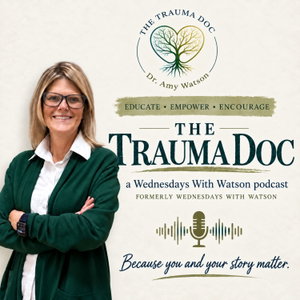 The Trauma Doc (Wednesdays With Watson)