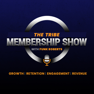The Tribe Membership Show