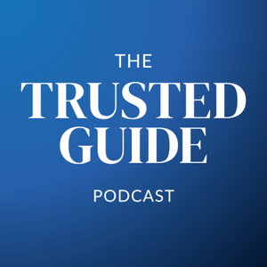 The Trusted Guide Podcast with Mark Slatin