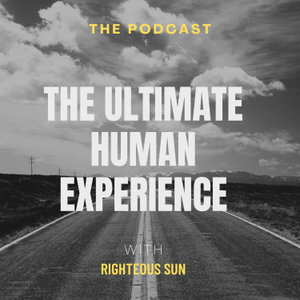 The Ultimate Human Experience 