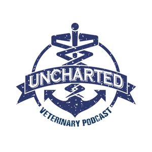The Uncharted Veterinary Podcast