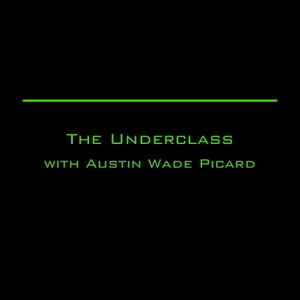 The Underclass Podcast