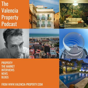The Valencia Property Podcast