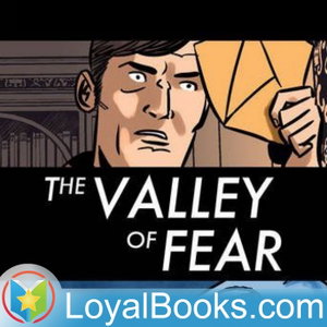The Valley of Fear by Sir Arthur Conan Doyle