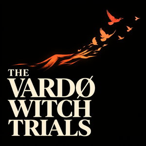 The Vardø Witch Trials