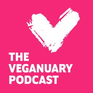 The Veganuary Podcast