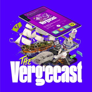 The Vergecast