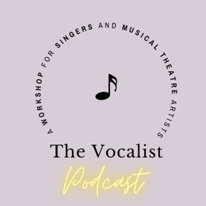 The Vocalist Podcast