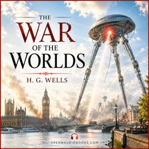 The War of the Worlds Full AudioBook