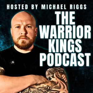 The Warrior Kings Podcast : Men's Self Help Masculinity Podcast