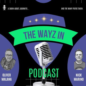 The WAYZ IN Podcast