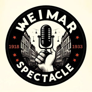 The Weimar Spectacle