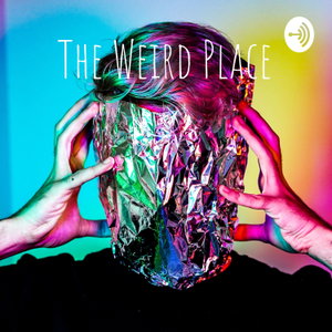 The Weird Place