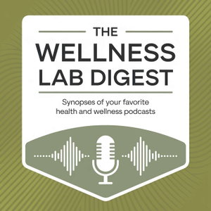 The Wellness Lab Digest: Wellness Wisdom Simplified
