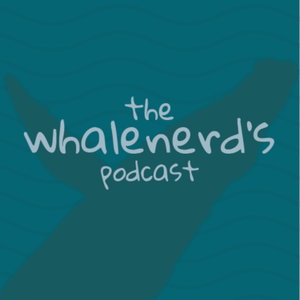 The Whalenerd‘s Podcast