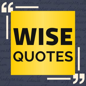 The Wisest Quotes