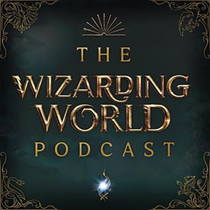 The Wizarding World Podcast