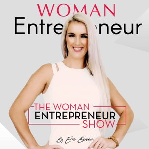 The Woman Entrepreneur Show
