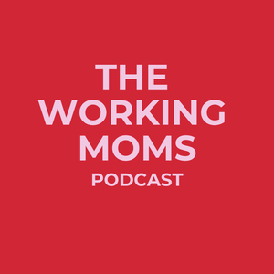 The Working Moms