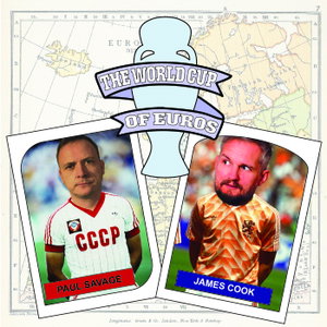 The World Cup of World Cups / Euros with James Cook and Paul Savage