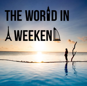 The World in a Weekend Travel Podcast