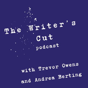 The Writer's Cut: A Screenwriting Podcast