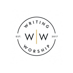 The Writing Worship Podcast - For Worship Songwriters