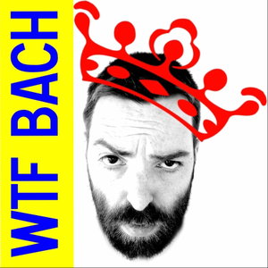 WTF Bach