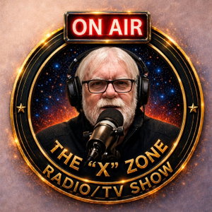 The 'X' Zone Radio/TV Show
