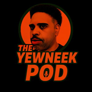 The Yewneek Pod