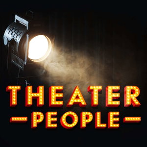 Theater People