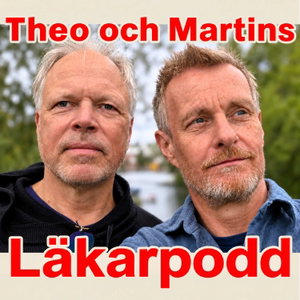 Theo och Martins läkarpodd