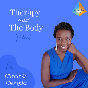 Therapy and the Body