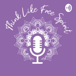 Think Like Free Spirit