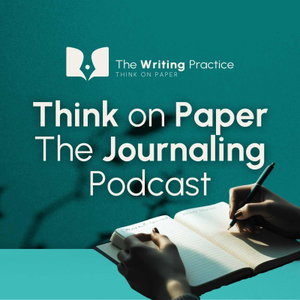 Think on Paper: The Journaling Podcast