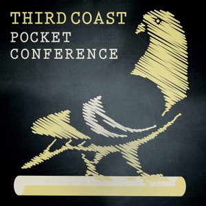 Third Coast Pocket Conference