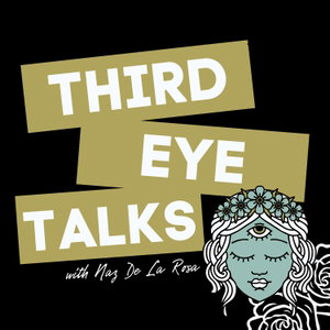 Third Eye Talks