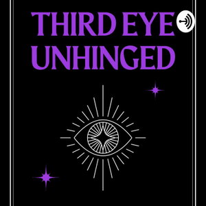 Third Eye Unhinged