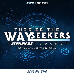 This is the Wayseekers: A Star Wars Podcast